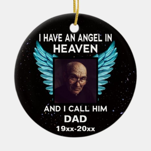 Ich habe einen Engel im Himmel und nenne ihn Vater Keramik Ornament (Vorne)