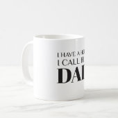 ICH HABE EINEN HELD, DEN ICH IHN VATER - DEN KAFFEETASSE (Vorderseite Links)