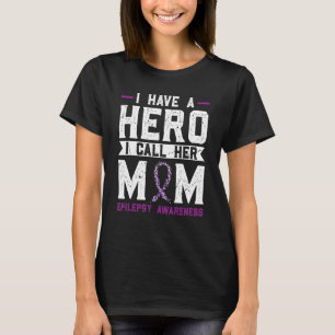 Ich habe einen Helden, den ich ihre Mama Epilepsie T-Shirt