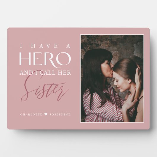 Ich habe einen Helden, den ich ihre Schwester Foto Fotoplatte (Vorderseite)