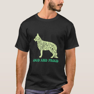 Ich habe einen Hund laut & stolz Tier Deutscher Sc T-Shirt