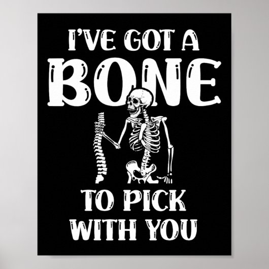 Ich habe einen Knochen Got, den ich mit dir Hallow Poster (Vorne)
