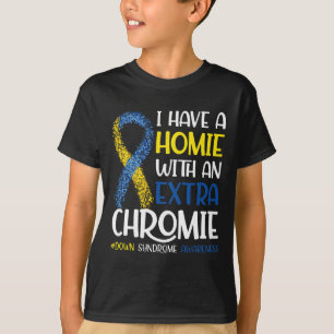 Ich habe einen Kumpel mit einem extra Chromie Down T-Shirt