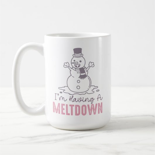 Ich habe einen Meltdown - Funny Snowman Design Kaffeetasse (Links)