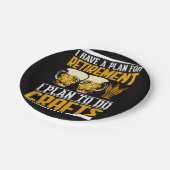 Ich habe einen Plan für den Ruhestand, ich habe vo Pappteller (Schrägansicht)