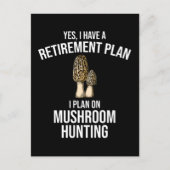Ich habe einen Plan für die Mushroom-Jagd Postkarte (Vorderseite)