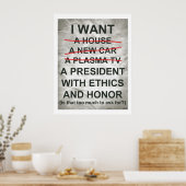 Ich habe einen Präsidenten Gewollt Poster (Küche)