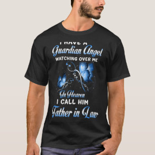 Ich habe einen Schutzengel, der mir über meinen Va T-Shirt