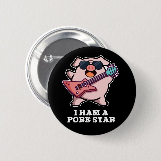 Ich habe einen Schweinestern Funny Rock Star Pig P Button (Vorne & Hinten)