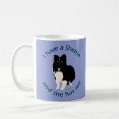 Ich habe einen Sheltie Kaffeetasse (Links)