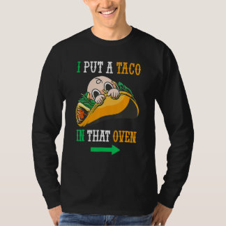Ich habe einen Taco in den Oven Cinco de May mexik T-Shirt