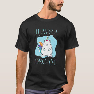 Ich habe einen Traum Süße Katze Einhorn Rendy T-Shirt