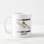 Ich habe einen Trombone Kaffeetasse (Links)