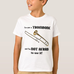 Ich habe einen Trombone T-Shirt