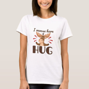 Ich habe einen Umarmung T-Shirt
