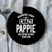 Ich habe einen verrückten Pappie | Father Grandpa- Button (Beispiel)