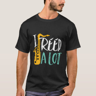 Ich habe einen viel lustigen Saxophon Player Jazz  T-Shirt