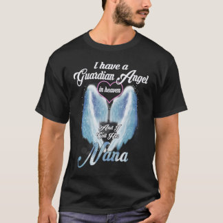 Ich habe einen Wächterangel, den ich ihn "Mein Nan T-Shirt