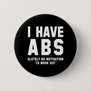 Ich habe einen Waschbrettbauch Button