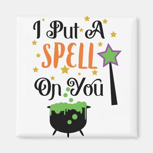 Ich habe einen Zauber auf dich gelegt Magnet (Vorne)