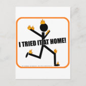 Ich habe es auf Zuhause versucht! Postkarte (Vorderseite)