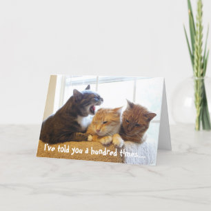 Ich habe es dir hundertmal gesagt.. karte