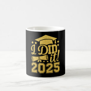 Ich habe es geschafft 2025 Absolvent Abschlussjahr Kaffeetasse