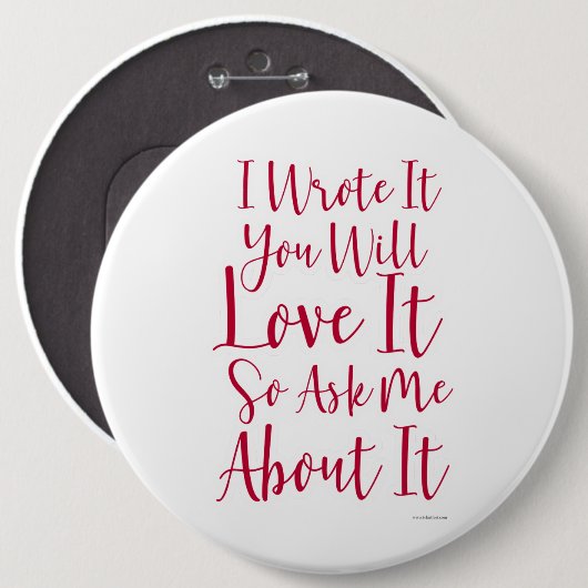 Ich habe es geschrieben und Sie werden es Liebe ge Button (Vorne & Hinten)