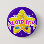 Ich habe es getan - 2 1/4" Round Abzeichen - Blue Button (Vorderseite)
