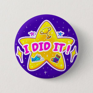 Ich habe es getan - 2 1/4" Round Abzeichen - Blue  Button