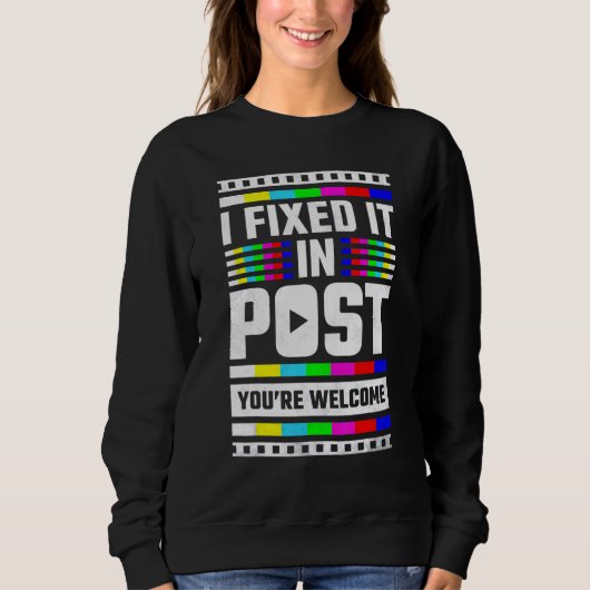 Ich habe es in Post behoben Sie sind Willkommensvi Sweatshirt (Vorderseite)