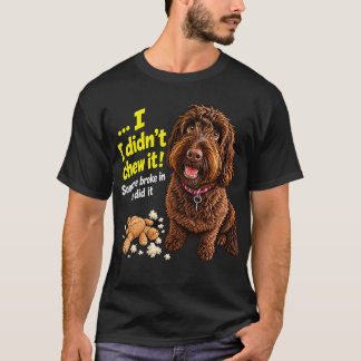 Ich habe es nicht gekaut Lustiger Hundetasse T-Shirt