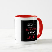 Ich habe es nicht GEMEIN, Ihre Tasten sarkastisch  Tasse (VorderseiteRechts)