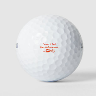 Ich habe es schlecht gewollt. Deine schlechte Roma Golfball