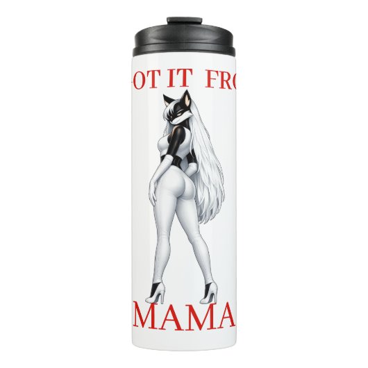 Ich habe es von Mama Thermosbecher (Vorderseite)