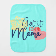 Ich habe es von meiner Mama got