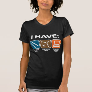 Ich habe Fähigkeiten Napoleon Dynamite T-Shirt