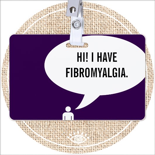 ICH HABE FIBROMYALGIA-Sprechblase Ausweis