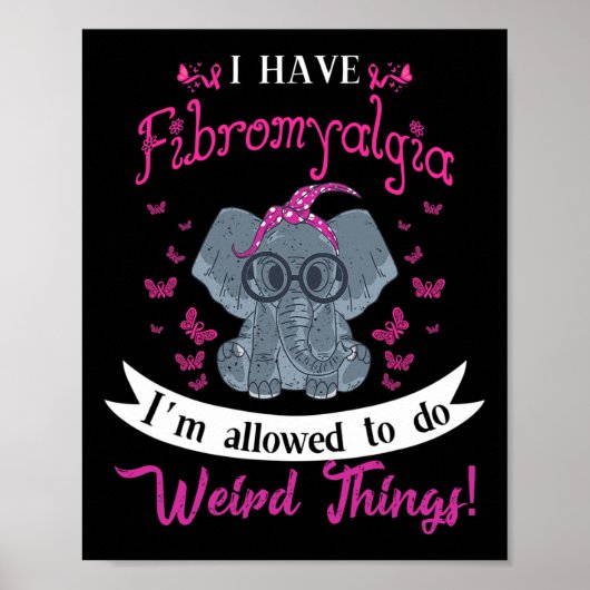 Ich habe Fibromyalgie Bewusstsein Niedlich Elefant Poster (Vorne)