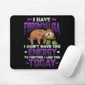 Ich habe Fibromyalgie Sloth Fibro Krieger Kämpfer Mousepad (Mit Mouse)