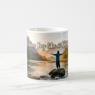 Ich habe Freude wie ein Fluss Kaffeetasse
