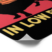 Ich habe Freunde an niedrigen Orten got Poster (Ecke)