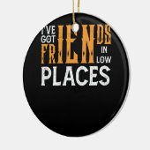 Ich habe Freunde im Redneck Quo Got Keramik Ornament (Links)