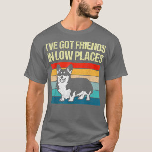 Ich habe Freunde in der Corgi Walish Hunde Liebe G T-Shirt