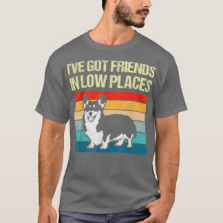 Ich habe Freunde in der Corgi Walish Hunde Liebe G T-Shirt