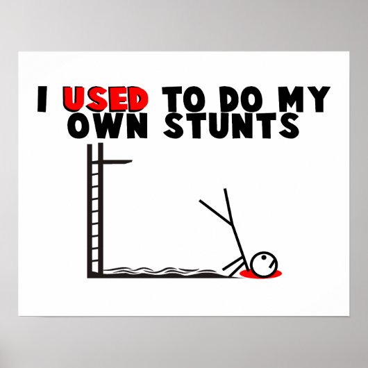 Ich habe früher meine eigenen Stunts gemacht Poster (Vorne)