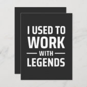 Ich habe früher mit Legenden gearbeitet Dankeskarte (Vorne/Hinten)