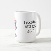 ICH HABE FÜR DIE RECHTE DER FRAUEN NIEDLICHE MÄDCH KAFFEETASSE (VorderseiteRechts)