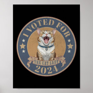Ich habe für ihre Kamala Harris gestimmt, die Katz Poster