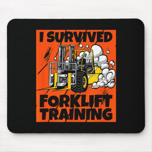 Ich habe Gabelstapler-Training überstanden, Neuer Mousepad (Vorne)